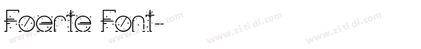 Foerte Font字体转换
